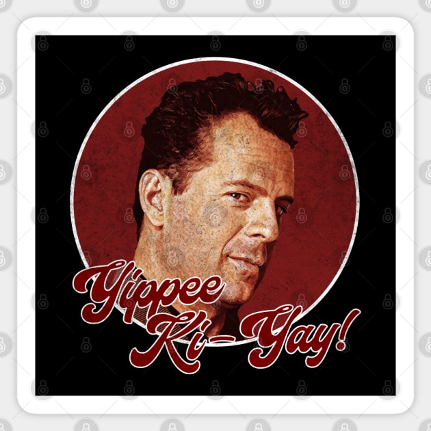 Bruce Willis Yipee Ki Yay Sticker by karutees